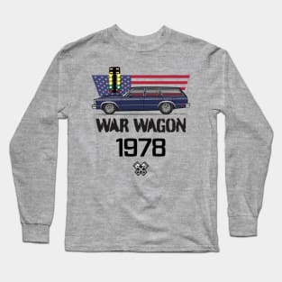 War Wagon Long Sleeve T-Shirt